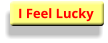 I Feel Lucky