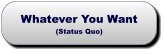 Whatever You Want(Status Quo) Whatever You Want(Status Quo)