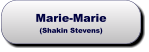 Marie-Marie(Shakin Stevens) Marie-Marie(Shakin Stevens)