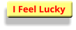 I Feel Lucky