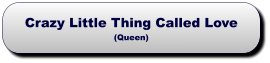 Crazy Little Thing Called Love(Queen) Crazy Little Thing Called Love(Queen)